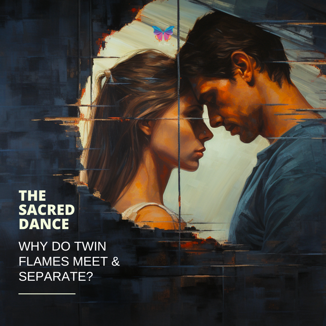 Why do Twins meet and separate? | Twin Flame Blog | Josephine Celeste | Soul Mission Activator